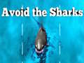 leikur Avoid the Sharks