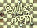 leikur Bullet Happy