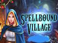 leikur Spellbound Village