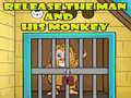 leikur Release The Man And His Monkey