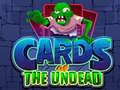 leikur Cards of the Undead
