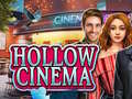leikur Hollow Cinema