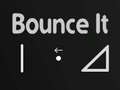 leikur Bounce It