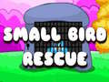 leikur Small Bird Rescue