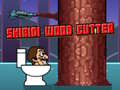 leikur Skibidi Wood Cutter