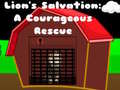 leikur Lions Salvation A Courageous Rescue