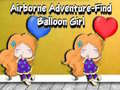 leikur Airborne Adventure Find Balloon Girl