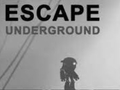 leikur Escape: Underground