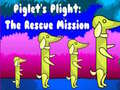 leikur Piglet's Plight The Rescue Mission