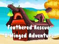 leikur Feathered Rescue A Winged Adventure