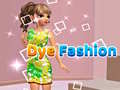 leikur Dye Fashion