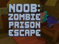 leikur Noob: Zombie Prison Escape