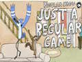 leikur Regular show Just A Regular Game