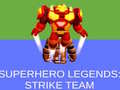 leikur Super Hero Legends: Strike Team