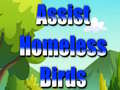 leikur Assist Homeless Birds