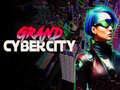 leikur Grand Cyber City