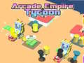 leikur Arcade Empire Tycoon