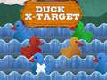 leikur Duck X-Target