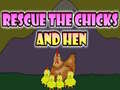 leikur Rescue The Chicks And Hen