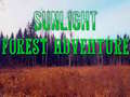 leikur Sunlight Forest Adventure