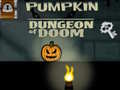 leikur Pumpkin Dungeon Of Doom