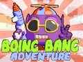 leikur Boing Bang Adventure 