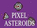 leikur Pixel Asteroids