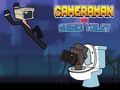 leikur Cameraman vs Skibidi Toilet