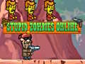 leikur Stupid Zombies Online