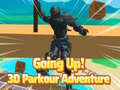 leikur Going Up! 3D Parkour Adventure