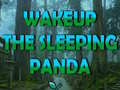 leikur Wakeup The Sleeping Panda