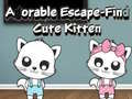 leikur Adorable Escape Find Cute Kitten
