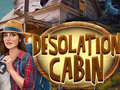 leikur Desolation Cabin