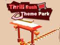 leikur Thrill Rush Theme Park