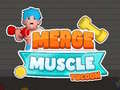 leikur Merge Muscle Tycoon