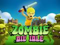 leikur Zombie Die Idle