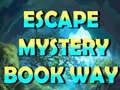 leikur Escape Mystery Book Way