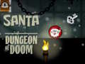 leikur Santa Dungeon Of Doom