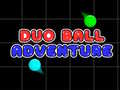 leikur Duo Ball Adventure