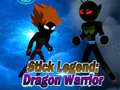 leikur Stick Legend: Dragon Warrior 