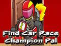 leikur Find Car Race Champion Pal