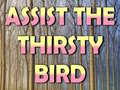 leikur Assist The Thirsty Bird