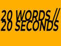 leikur 20 Words in 20 Seconds