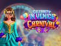 leikur Celebrity in Venice Carnival
