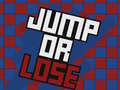 leikur Jump Or Lose