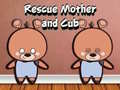 leikur Rescue Mother and Cub