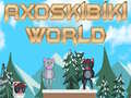 leikur Axoskibiki World