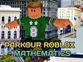 leikur Parkour Roblox: Mathematics