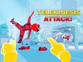 leikur Telekinesis Attack