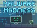 leikur Malware Madness